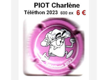 capsules de champagne PÏOT CHARLENE Téléthon 2023 600 exemplaires