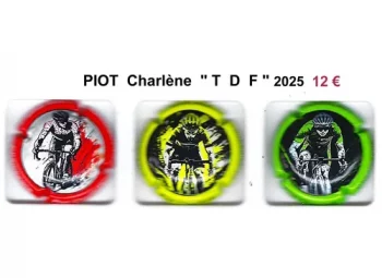 PIOT CHARLENE "Tour De France 2025" serie de capsules de champagne