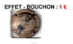 capsule champagne Générique EFFET BOUCHON par jean pierre