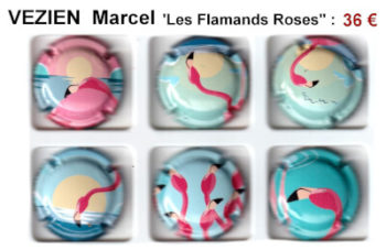 CAPSULEs DE CHAMPAGNE VEZIEN Marcel "Flamand rose"