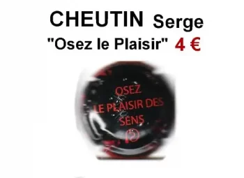 capsule de champagne CHEUTIN osez le plaisir