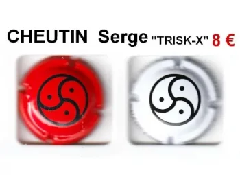 CHEUTIN SERGE "Trisk-X" 2 muselets de champagne