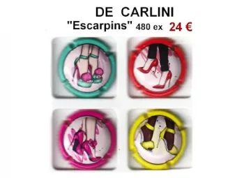 DE CARLINI "Escarpins" 480 tirages, 4 capsules de champagne