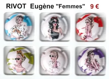 RIVOT Eugène "Femmes" serie de 6 capsules de champagne