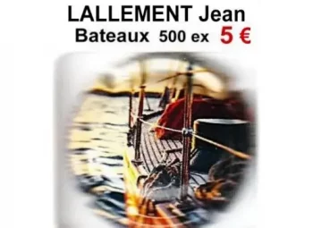 LALLEMENT Jean "Bateaux" 500 tirages - 1 capsule de champagne