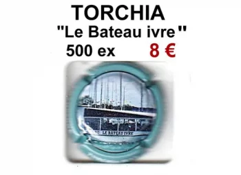 TORCHIA "Le Bateau Ivre" 1 capsules de champagne de janvier 2025