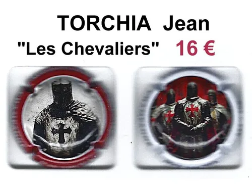 TORCHIA JEAN "Les Chevaliers" capsules de champagne proprietaire