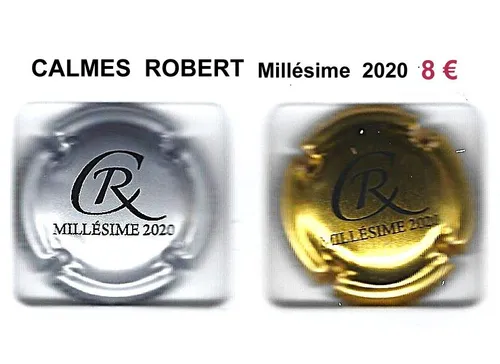 Série de capsules de champagne propriétaire CALMES ROBERT "Millésime 2020"